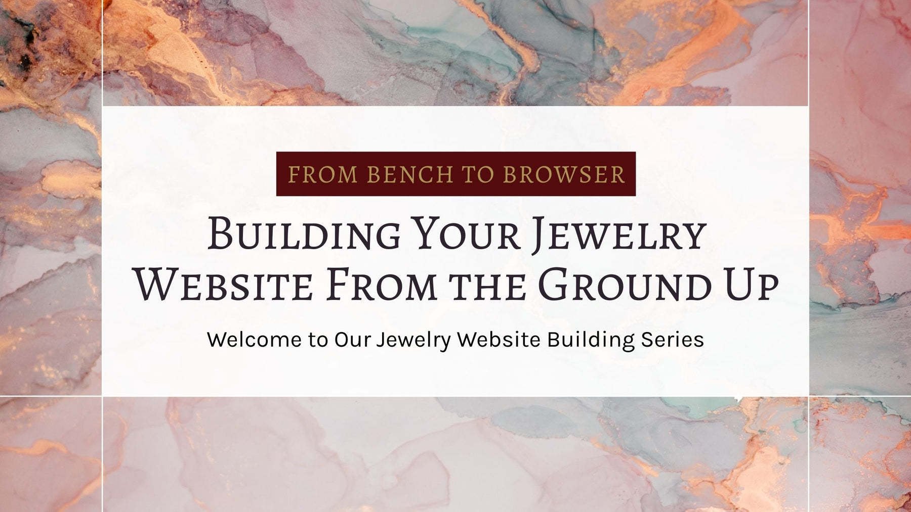 Welcome to Our Jewelry Website Building Series