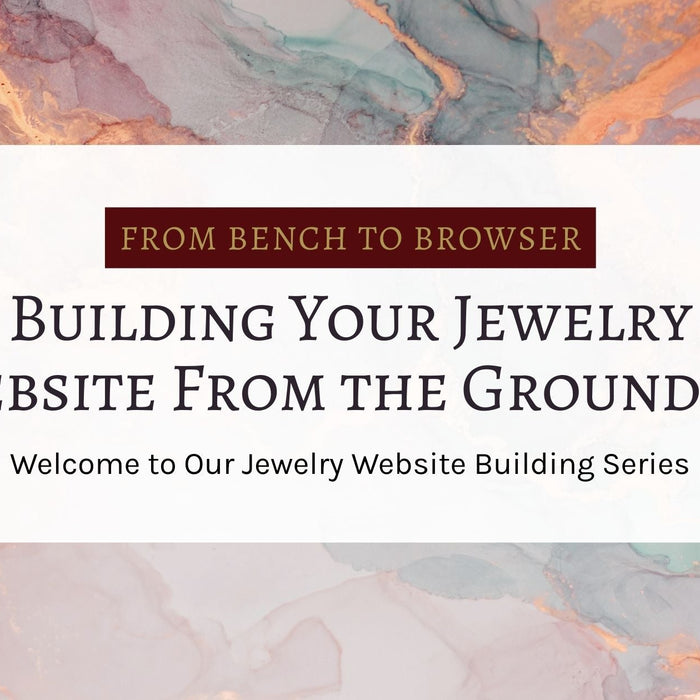 Welcome to Our Jewelry Website Building Series